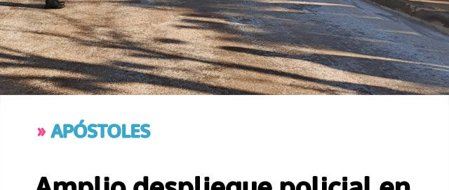 Amplio despliegue policial en un nuevo Mega Operativo de Seguridad